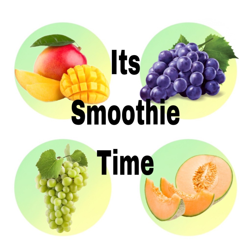 It’s Smoothie Time!!